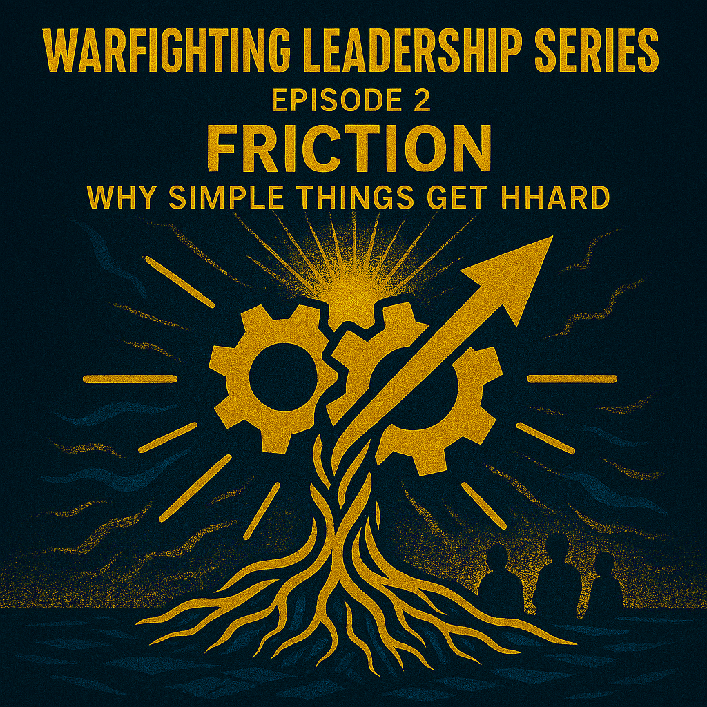 Friction: Why Simple Things Get Hard – Lead.Manage.Succeed